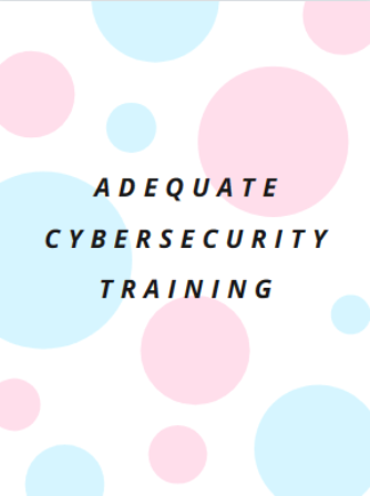 adequate cybersecurity training