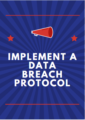 Implement a data breach protocol secure a website