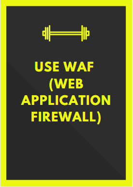 Use WAF web application firewall secure a website