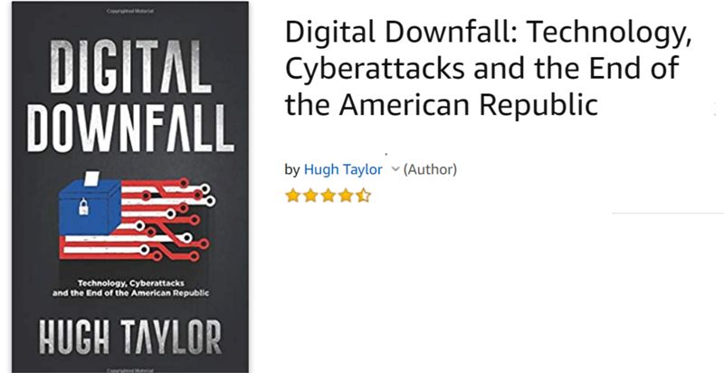 Exclusive Interview With Hugh Taylor, Author Of Digital Downfall