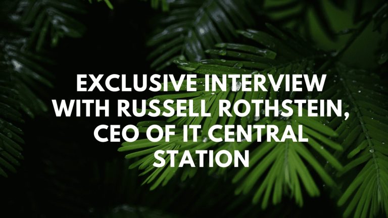 Exclusive Interview With Russell Rothstein, CEO of IT Central Station