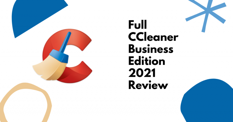 Full CCleaner Business Edition 2021 Review