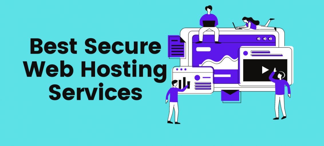 Best Secure Web Hosting Services