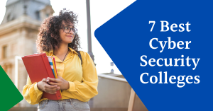 7 Best Cyber Security Colleges - SecureBlitz Cybersecurity