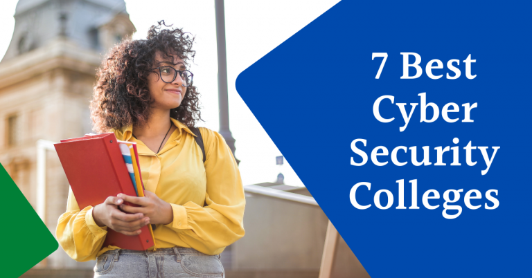7 Best Cyber Security Colleges