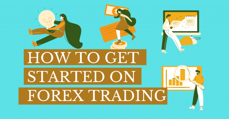 How To Get Started On Forex Trading