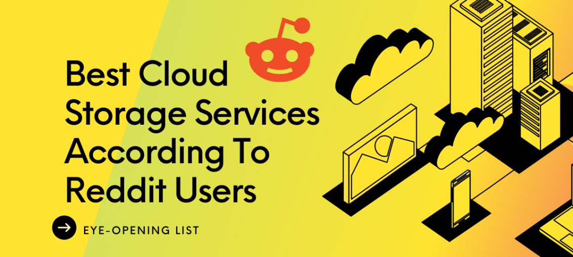 Best Cloud Storage Reddit