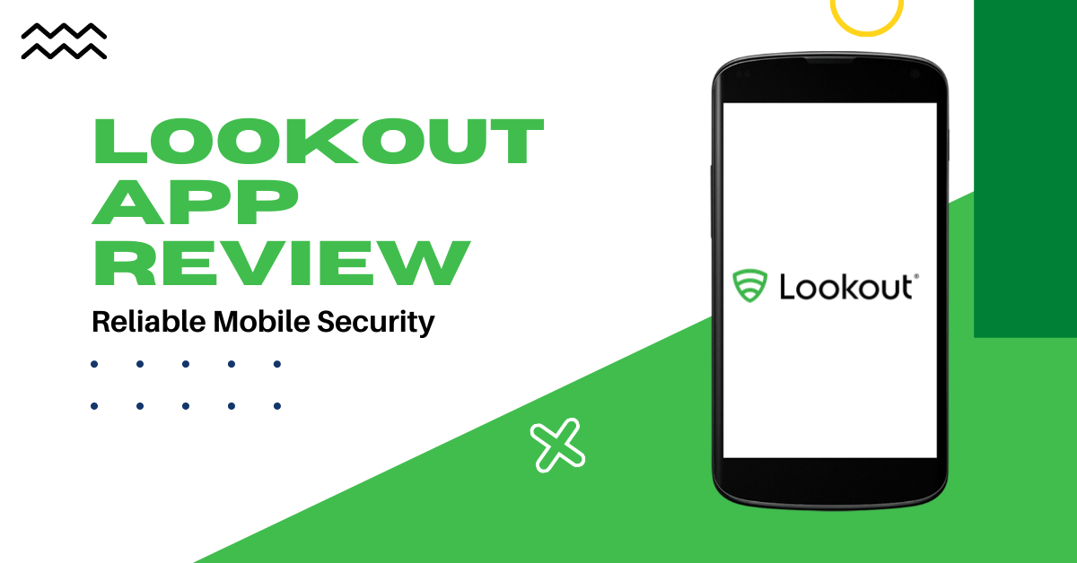 Lookout App Review