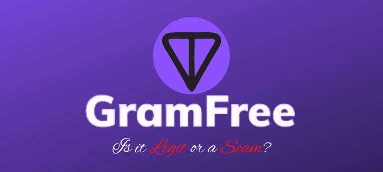 Is GramFree Legit Or A Scam? [Unbiased Answer]