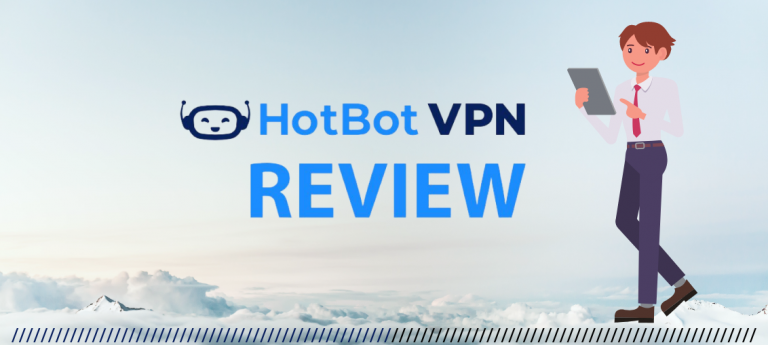 HotBot VPN Review 2023: Fast And Secure VPN Service