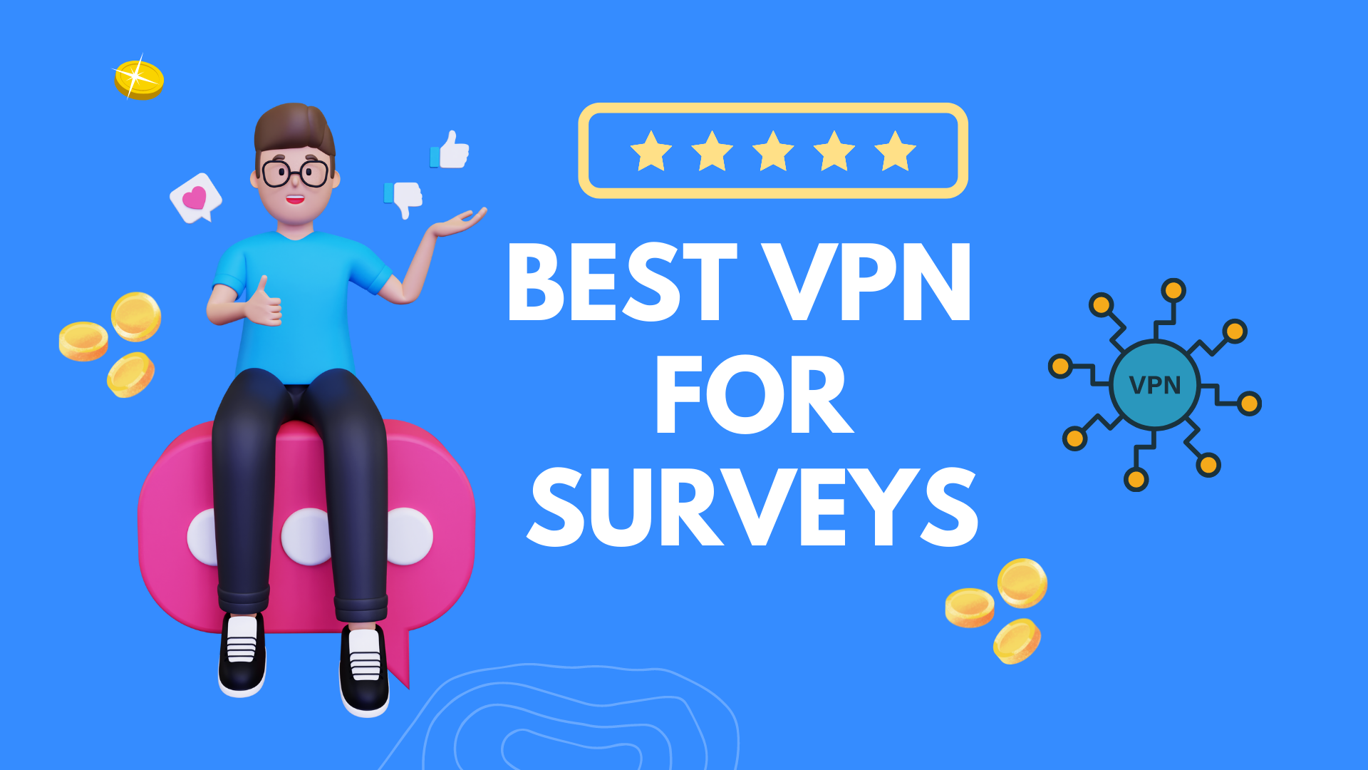 17 Best VPN For Surveys [Tested, Reviewed, And Ranked]