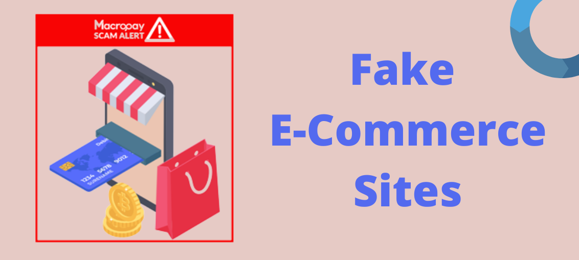 Macropay Scam Alert: Fake E-Commerce Sites