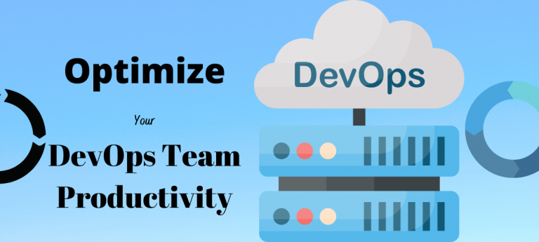 Ways To Optimize Your DevOps Team Productivity