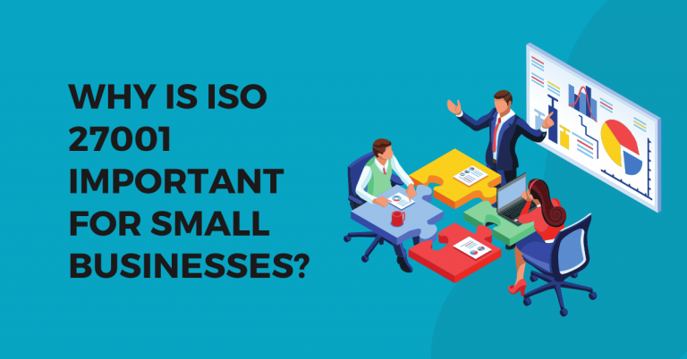 Why Is ISO 27001 Important For Small Businesses?