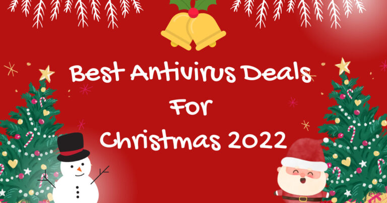 Best Antivirus Deals For Christmas 2023