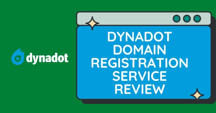 Dynadot Domain Registration Service Review
