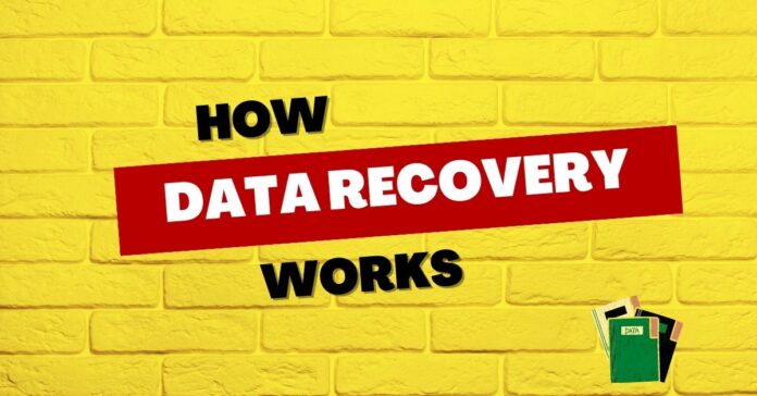 How Does Data Recovery Works