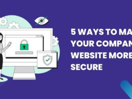 5 Ways To Make Your Company Website More Secure