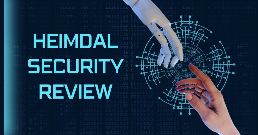 Heimdal Security Review 2024 Versatile Security Suite