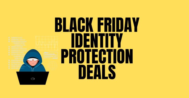 Best Black Friday Identity Protection Deals 2024