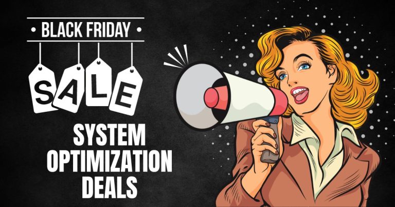 Best Black Friday System Optimization Deals 2023 [LIVE Offers]