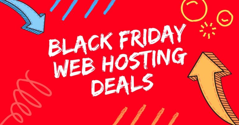 Best Black Friday Web Hosting Deals 2024 [LIVE Offers]