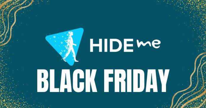 HideMe VPN Black Friday Deal 2023 Unlock Cybersecurity Bliss