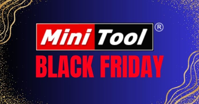 MiniTool Black Friday Deal 2023 Unlock Unbeatable Savings