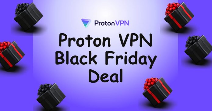Proton VPN Black Friday Deal 2023 Save Big!