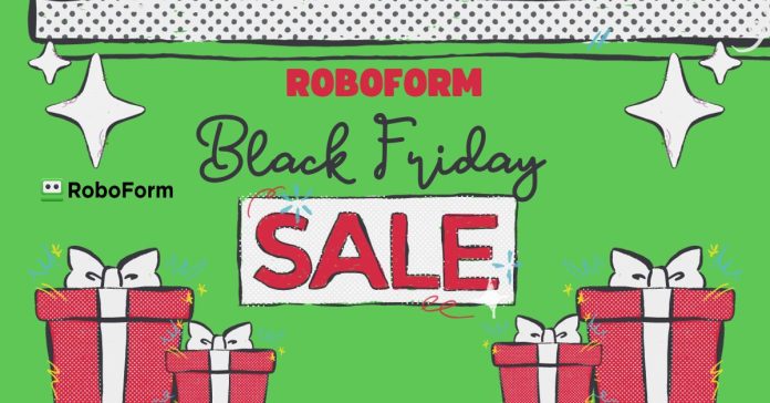 RoboForm Black Friday Deal Extravaganza!
