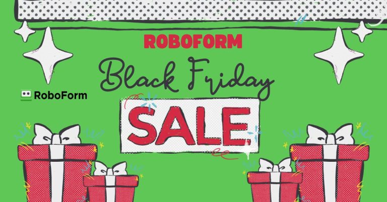 RoboForm Black Friday 2024 Deal Extravaganza!