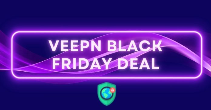 VeePN Black Friday Deal 2023 Unlock Ultimate Online Security