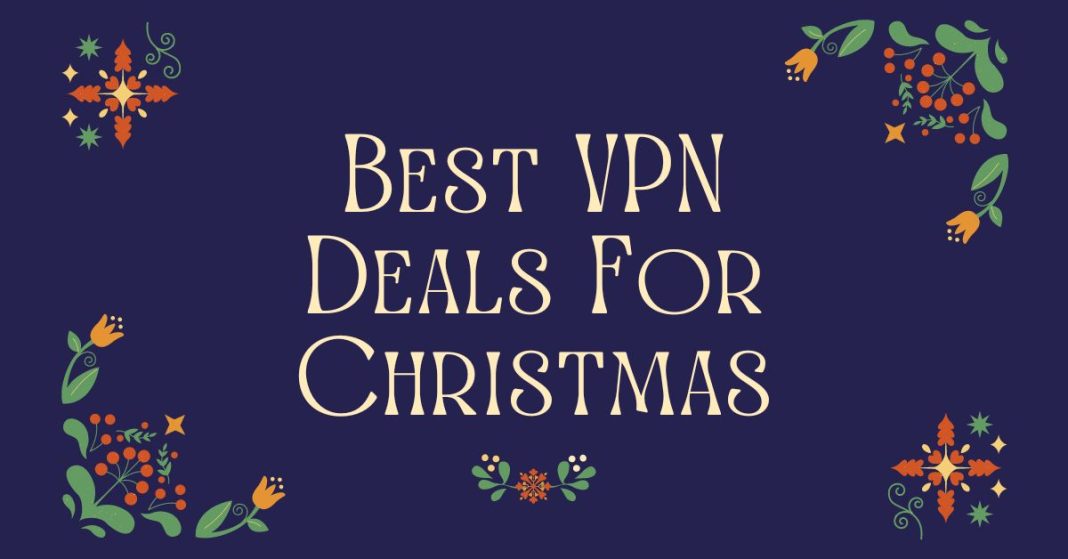 Best VPN Deals For Christmas 2024