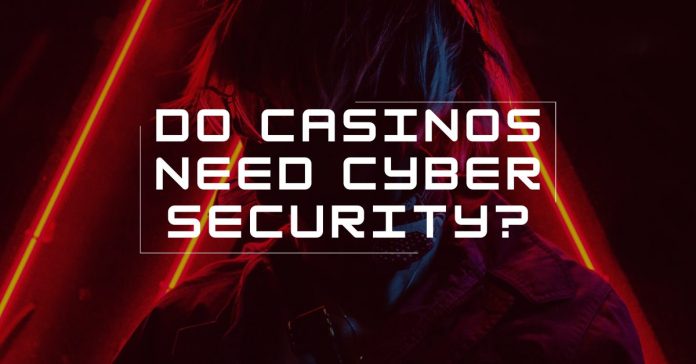 Do Casinos Need Cyber Security A Deep Dive into the Risks and Solutions