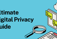 Ultimate Digital Privacy Guide: Protect Your Data Today Ultimate Digital Privacy Guide
