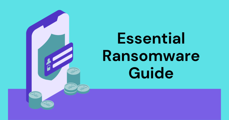 Your Essential Ransomware Guide: Prevention, Detection, and Recovery