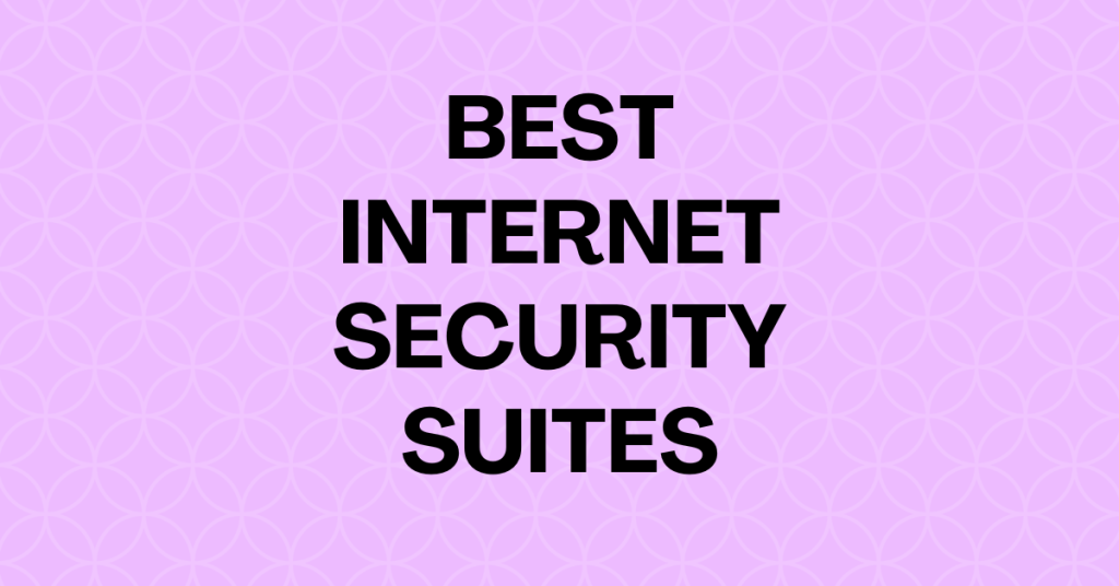 15 Best Security Suites 2024 SecureBlitz Cybersecurity