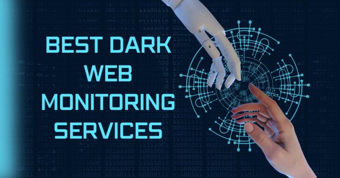 Best Dark Web Monitoring Services In 2024 [Tested, Reviewed & Ranked]