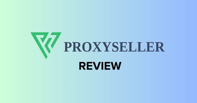 Proxy-Seller Review 2024: Best Proxies for Every Need (Pricing, Features, Pros And Cons)