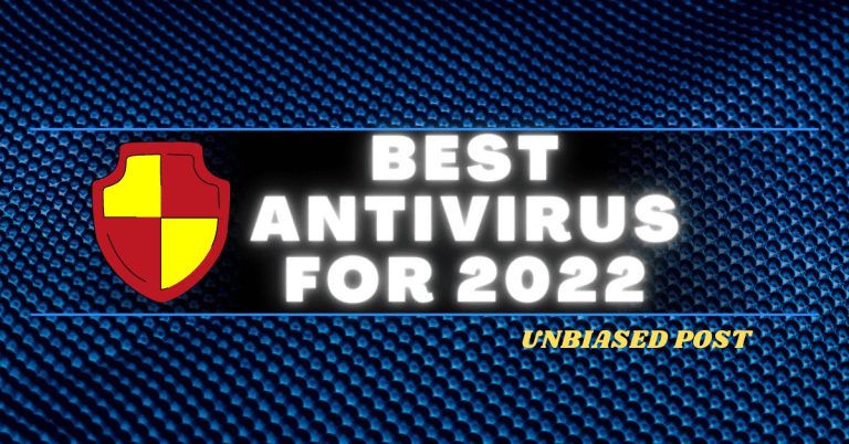 Best Antivirus For 2022