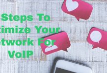 6 Steps To Optimize Your Network For VoIP 6 Steps To Optimize Your Network For VoIP