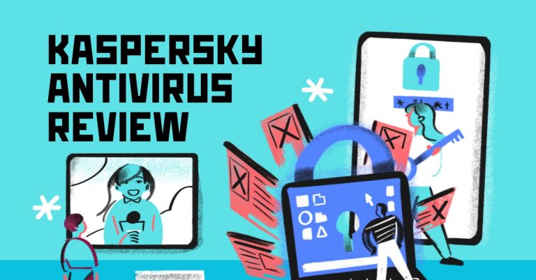 Honest Kaspersky Antivirus Review