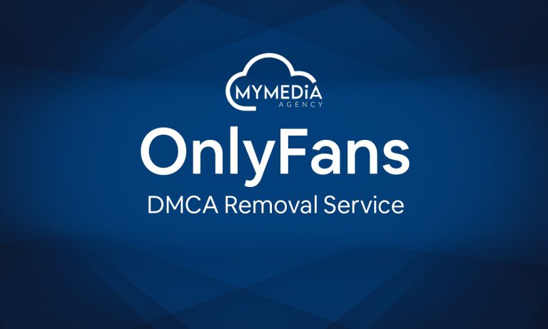 OnlyFans DMCA Takedown – How To Handle Copyright Removals As A Creator