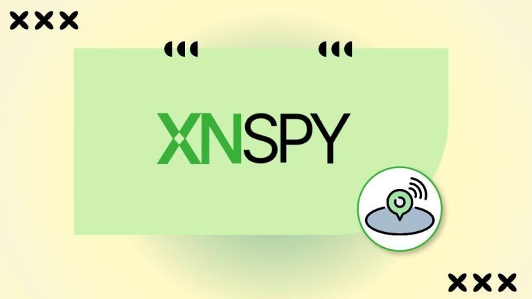 How Xnspy’s Location Tracking and Geofencing Features Really Work