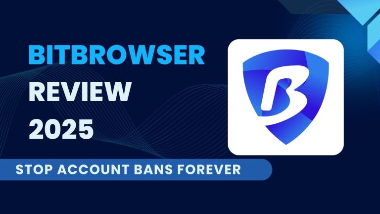 BitBrowser Antidetect Browser Review 2025: 10 Free Profiles Forever