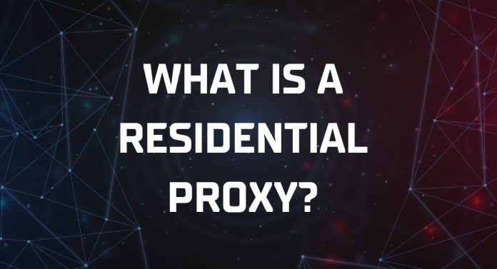 What Is a Residential Proxy 2025 Guide, Types & Uses (Complete Breakdown)
