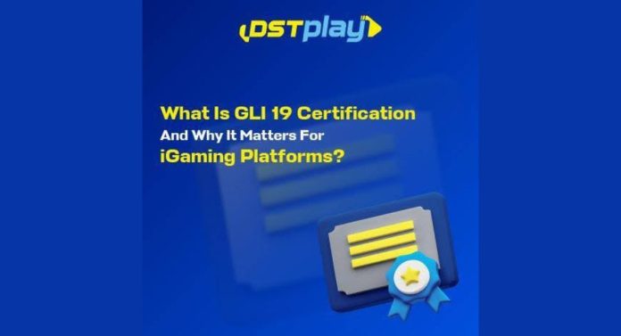 What Is GLI 19 Certification and Why It Matters for iGaming Platforms