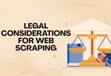 Legal Considerations for Web Scraping Legal Considerations for Web Scraping