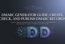 DMARC Generator Guide: Create, Check, And Publish DMARC Records DMARC Generator Guide: Create, Check, And Publish DMARC Records