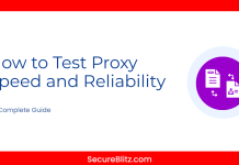 How to Test Proxy Speed and Reliability: A Complete Guide How to Test Proxy Speed and Reliability A Complete Guide